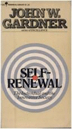 Self-Renewal: The Individual & the Innovative Society