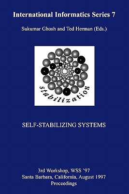 Self-Stabilizing Systems - Ghosh, Sukumar, and Herman, Ted