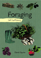 Self-Sufficiency: Foraging