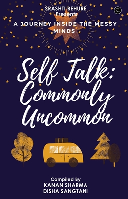 Self-Talk: Commonly Uncommon - Sharma, Kanan, and Sangtani, Disha