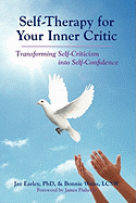 Self-Therapy for Your Inner Critic