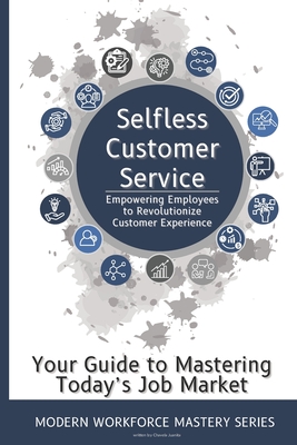 Selfless Customer Service: Empowering Employees to Revolutionize Customer Experience - Juanita, Chavela