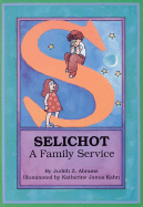 Selichot: A Family Service - Abrams, Judith Z, Rabbi