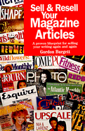 Sell and Resell Your Magazine Articles