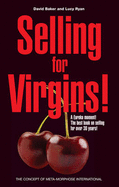 Selling for Virgins: The Concept of Meta-morphose International - Baker, David, and Ryan, Lucy