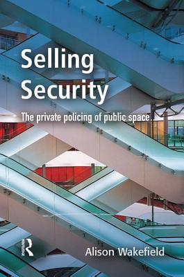 Selling Security - Wakefield, Alison