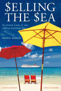 Selling the Sea: An Inside Look at the Cruise Industry