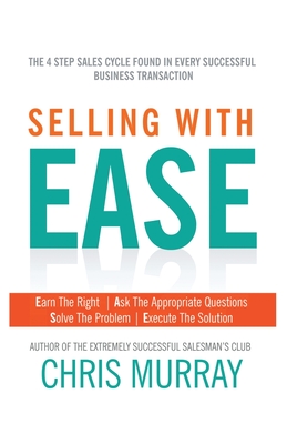 Selling with EASE - Murray, Chris