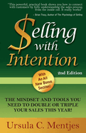 Selling with Intention: The Mindset and Tools You Need to Double or Triple Your Sales This Year!