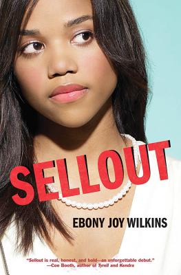 Sellout - Wilkins, Ebony Joy