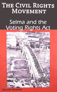 Selma and the Voting Rights Act - Aretha, David