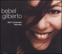 Sem Contencao [CD/12"] - Bebel Gilberto