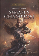 Semael's Champion: Volume Two