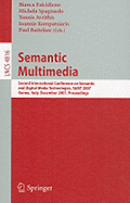 Semantic Multimedia: Second International Conference on Semantic and Digital Media Technologies, Samt 2007, Genoa, Italy, December 5-7, 2007, Proceedings