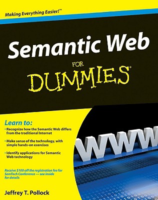Semantic Web For Dummies - Pollock, Jeffrey T