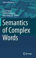 Semantics of Complex Words