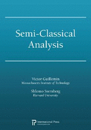 Semi-classical Analysis