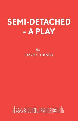 Semi-detached: Play - Turner, David