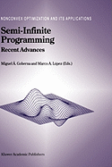 Semi-Infinite Programming: Recent Advances
