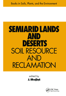 Semiarid Lands and Deserts: Soil Resource and Reclamation