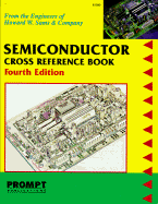 Semiconductor Cross Reference Book - Howard W Sams & Co