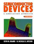 Semiconductor Devices: A Simulation Approach (Bk/CD)