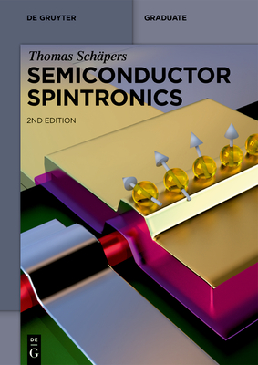 Semiconductor Spintronics - Schpers, Thomas