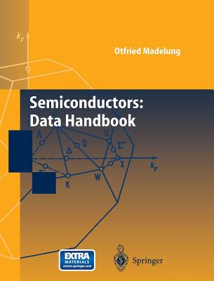 Semiconductors: Data Handbook - Madelung, Otfried