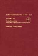Semiconductors & Semimetals Vol. 27: Highly Conducting Quasi-One-Dimemsional Organic Crystals