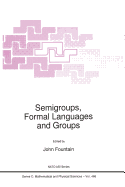 Semigroups, Formal Languages and Groups