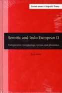 Semitic and Indo-European: 2 Volumes (Set) - Levin, Saul