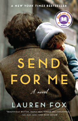 Send for Me: A Read with Jenna Pick: A Novel - Fox, Lauren