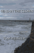 Send in the Clown