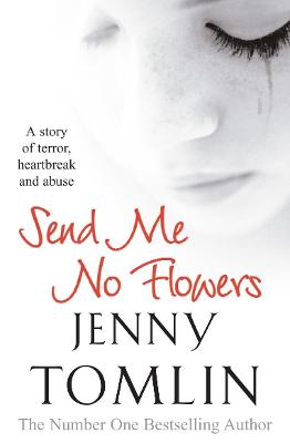 Send Me No Flowers - Tomlin, Jenny