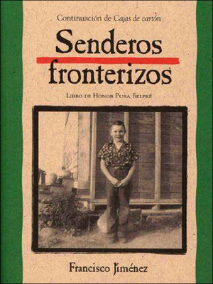 Senderos Fronterizos (Breaking Through) - Jimenez, Francisco