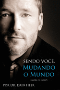 Sendo Voc, Mudando o Mundo - Being You Portuguese