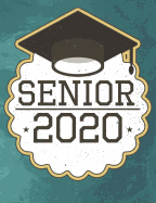 Senior 2020: College Ruled Composition Notebook