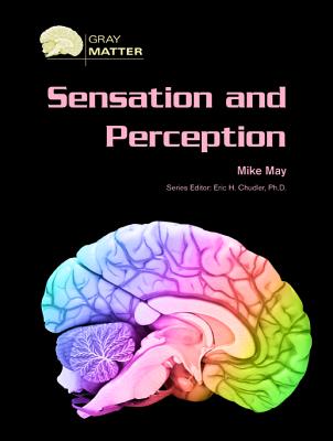 Sensation and Perception - May, Mike