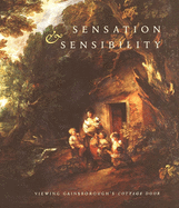 Sensation and Sensibility: Viewing Gainsborough's "Cottage Door"