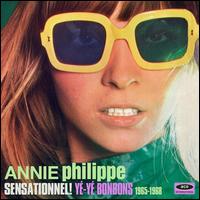 Sensationnel! Y-Y Bonbons 1965-1968 - Annie Philippe