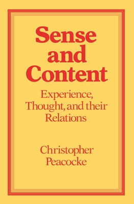 Sense and Content - Peacocke, Christopher