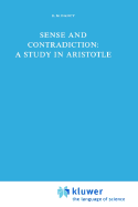 Sense and Contradiction: A Study in Aristotle