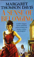 Sense of Belonging - Davis, Margaret Thomson