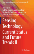 Sensing Technology: Current Status and Future Trends II