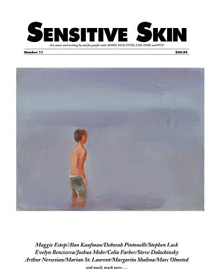 Sensitive Skin Number 11 - Estep, Maggie, and Pintonelli, Deborah, and Farber, Celia