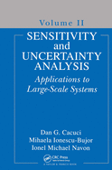 Sensitivity and Uncertainty Analysis, Volume II: Applications to Large-Scale Systems