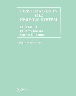 Sensitization in the Nervous System - Barnes, Charles D