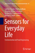 Sensors for Everyday Life: Environmental and Food Engineering