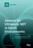 Sensors for Ultrasonic NDT in Harsh Environments