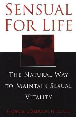 Sensual for Life: The James Taylor Story - Redmon, George L, Ph.D.